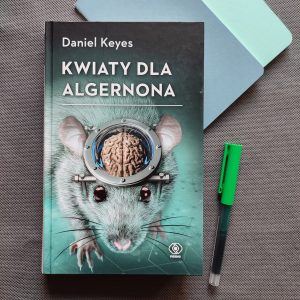 daniel-keyes-kwiaty-dla-algernona