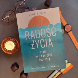 david-burns-radosc-zycia